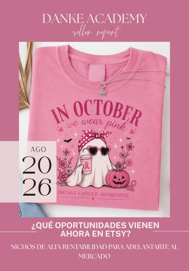 Qué oportunidades vienen ahora en Etsy — Agosto 2026